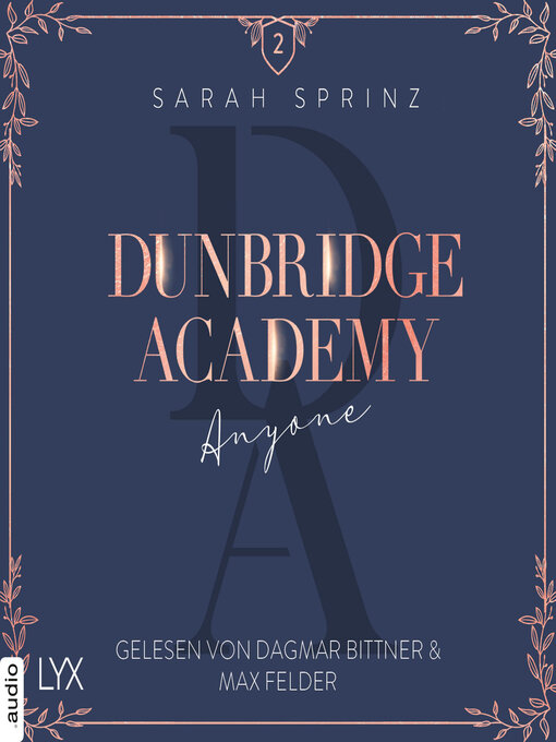 Title details for Anyone--Dunbridge Academy, Teil 2 by Sarah Sprinz - Available